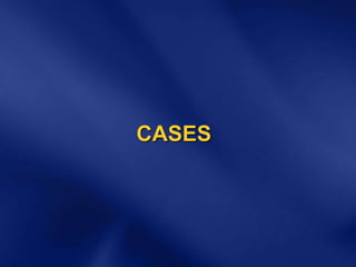CASES
 