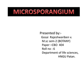 Presented by:-
Gosai Rajeshwariben v.
M.sc sem-2 (BOTANY)
Paper –CBO 404
Roll no : 6
Department of life sciences,
HNGU Patan.
 