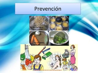 Prevención
 