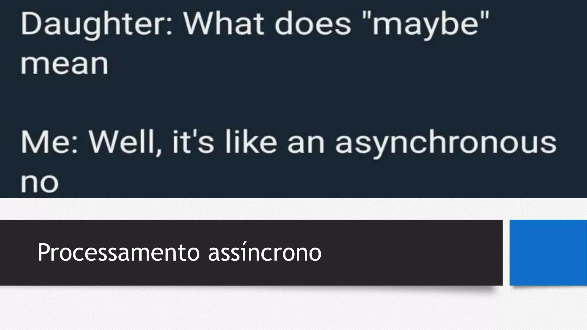 Processamento assíncrono