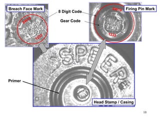 8 Digit Code SW10 1233 SW10 1233 Breach Face Mark Firing Pin Mark Gear Code Head Stamp / Casing Primer 