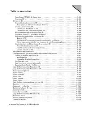Tabla de contenido

      Superficies (NURBS) de forma libre . . . . . . . . . . . . . . . . . . . . . . . . . . . . . . . . . . . . . . . . 9–60
      Acuerdos 3D . . . . . . . . . . . . . . . . . . . . . . . . . . . . . . . . . . . . . . . . . . . . . . . . . . . . . . . . . . . 9–61
    Dibujo en 3D . . . . . . . . . . . . . . . . . . . . . . . . . . . . . . . . . . . . . . . . . . . . . . . . . . . . . . . . . 9–61
      Colocación de elementos en 3D . . . . . . . . . . . . . . . . . . . . . . . . . . . . . . . . . . . . . . . . . . . . 9–62
         Especificación del volumen de un elemento . . . . . . . . . . . . . . . . . . . . . . . . . . . . . . . . 9–62
      Uso de AccuDraw en 3D . . . . . . . . . . . . . . . . . . . . . . . . . . . . . . . . . . . . . . . . . . . . . . . . . . 9–64
         La ventana AccuDraw en 3D . . . . . . . . . . . . . . . . . . . . . . . . . . . . . . . . . . . . . . . . . . . 9–64
         Orientación del plano de dibujo en 3D . . . . . . . . . . . . . . . . . . . . . . . . . . . . . . . . . . . . 9–64
      Entradas de teclado de precisión en 3D . . . . . . . . . . . . . . . . . . . . . . . . . . . . . . . . . . . . . 9–69
      Puntos de datos 3D y puntos tentativos 3D . . . . . . . . . . . . . . . . . . . . . . . . . . . . . . . . . . 9–69
      Sistemas de coordenadas auxiliares 3D . . . . . . . . . . . . . . . . . . . . . . . . . . . . . . . . . . . . . 9–70
         Tipo de SCA . . . . . . . . . . . . . . . . . . . . . . . . . . . . . . . . . . . . . . . . . . . . . . . . . . . . . . . . . 9–70
         Uso de AccuDraw con sistemas de coordenadas auxiliares . . . . . . . . . . . . . . . . . . . . 9–74
         Otras maneras de trabajar con sistemas de coordenadas auxiliares . . . . . . . . . . . . 9–75
      Manipulación y modificación de elementos en 3D . . . . . . . . . . . . . . . . . . . . . . . . . . . . . 9–79
         Selección de elementos en 3D . . . . . . . . . . . . . . . . . . . . . . . . . . . . . . . . . . . . . . . . . . . 9–79
         Identificación de elementos existentes . . . . . . . . . . . . . . . . . . . . . . . . . . . . . . . . . . . . 9–79
         Uso del cercado en 3D . . . . . . . . . . . . . . . . . . . . . . . . . . . . . . . . . . . . . . . . . . . . . . . . . 9–80
    SmartSolids/SmartSurfaces . . . . . . . . . . . . . . . . . . . . . . . . . . . . . . . . . . . . . . . . . . . . . 9–81
    Configuraciones que afectan SmartSolids/SmartSurfaces . . . . . . . . . . . . . . . . . . . . . 9–81
      Cuadro de diálogo B-spline y 3D . . . . . . . . . . . . . . . . . . . . . . . . . . . . . . . . . . . . . . . . . . . 9–82
         Visualización . . . . . . . . . . . . . . . . . . . . . . . . . . . . . . . . . . . . . . . . . . . . . . . . . . . . . . . . 9–82
         Líneas Iso de sólido/superficie . . . . . . . . . . . . . . . . . . . . . . . . . . . . . . . . . . . . . . . . . . . 9–82
      Localizar por cara . . . . . . . . . . . . . . . . . . . . . . . . . . . . . . . . . . . . . . . . . . . . . . . . . . . . . . . 9–83
      Usar recorte de cercado optimizado . . . . . . . . . . . . . . . . . . . . . . . . . . . . . . . . . . . . . . . . 9–85
      Exportación de bordes visibles . . . . . . . . . . . . . . . . . . . . . . . . . . . . . . . . . . . . . . . . . . . . . 9–86
    Caja de herramientas Principal 3D . . . . . . . . . . . . . . . . . . . . . . . . . . . . . . . . . . . . . . . 9–87
    Caja de herramientas Primitivos 3D ............................................................................. 9–88
    Poner paralelepípedo ...................................................................................................... 9–89
    Poner esfera . . . . . . . . . . . . . . . . . . . . . . . . . . . . . . . . . . . . . . . . . . . . . . . . . . . . . . . . . . 9–92
    Poner cilindro . . . . . . . . . . . . . . . . . . . . . . . . . . . . . . . . . . . . . . . . . . . . . . . . . . . . . . . . 9–95
    Poner cono ....................................................................................................................... 9–98
    Poner toroide . . . . . . . . . . . . . . . . . . . . . . . . . . . . . . . . . . . . . . . . . . . . . . . . . . . . . . . . 9–100
    Poner cuña . . . . . . . . . . . . . . . . . . . . . . . . . . . . . . . . . . . . . . . . . . . . . . . . . . . . . . . . . . 9–102
    Caja de herramientas Construcción 3D . . . . . . . . . . . . . . . . . . . . . . . . . . . . . . . . . . . 9–105
    Extruir . . . . . . . . . . . . . . . . . . . . . . . . . . . . . . . . . . . . . . . . . . . . . . . . . . . . . . . . . . . . . 9–106
    Construir revolución . . . . . . . . . . . . . . . . . . . . . . . . . . . . . . . . . . . . . . . . . . . . . . . . . . 9–111
    Extruir a lo largo de ruta . . . . . . . . . . . . . . . . . . . . . . . . . . . . . . . . . . . . . . . . . . . . . . 9–114
    Laminar sólido . . . . . . . . . . . . . . . . . . . . . . . . . . . . . . . . . . . . . . . . . . . . . . . . . . . . . . . 9–118
    Convertir en sólido . . . . . . . . . . . . . . . . . . . . . . . . . . . . . . . . . . . . . . . . . . . . . . . . . . . 9–121
    Caja de herramientas Modificar 3D ............................................................................ 9–124
    Modificar sólido . . . . . . . . . . . . . . . . . . . . . . . . . . . . . . . . . . . . . . . . . . . . . . . . . . . . . . 9–126
    Borrar caras y componer . . . . . . . . . . . . . . . . . . . . . . . . . . . . . . . . . . . . . . . . . . . . . . . 9–129
    Convergir sólido . . . . . . . . . . . . . . . . . . . . . . . . . . . . . . . . . . . . . . . . . . . . . . . . . . . . . . 9–134

x Manual del usuario de MicroStation
 