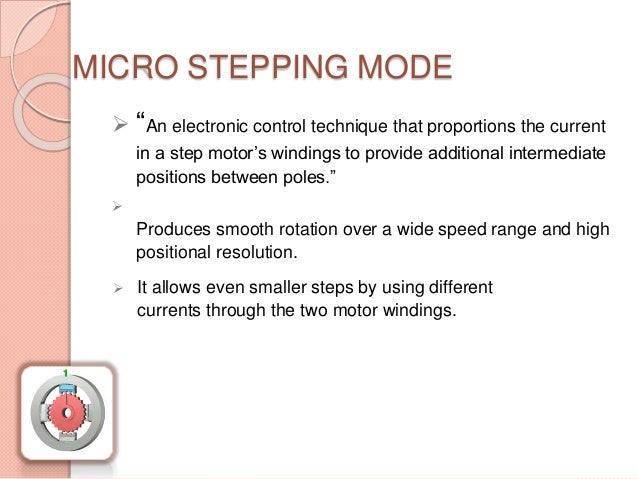 Micro stepping mode for stepper motor