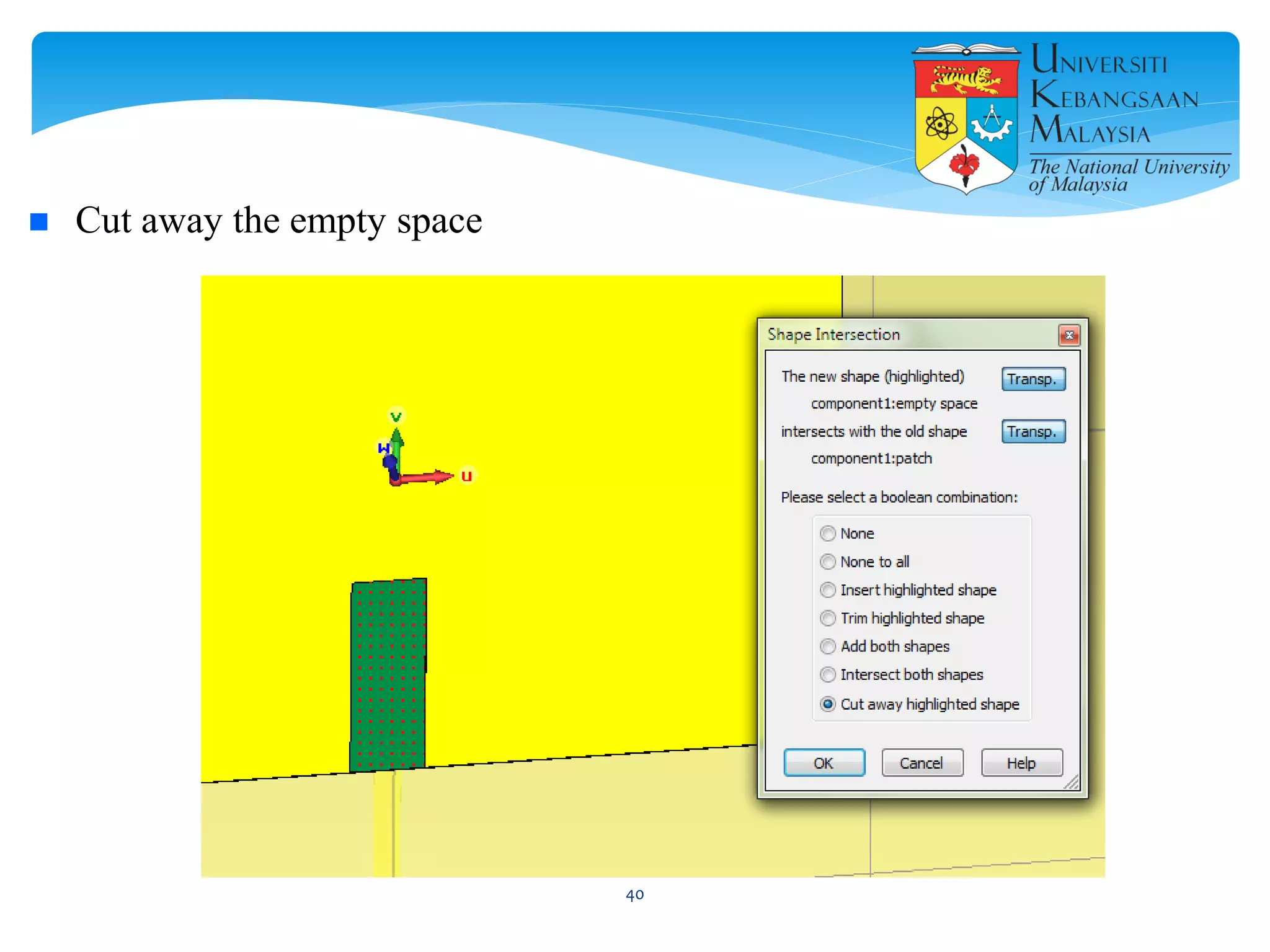  Cut away the empty space
40
 