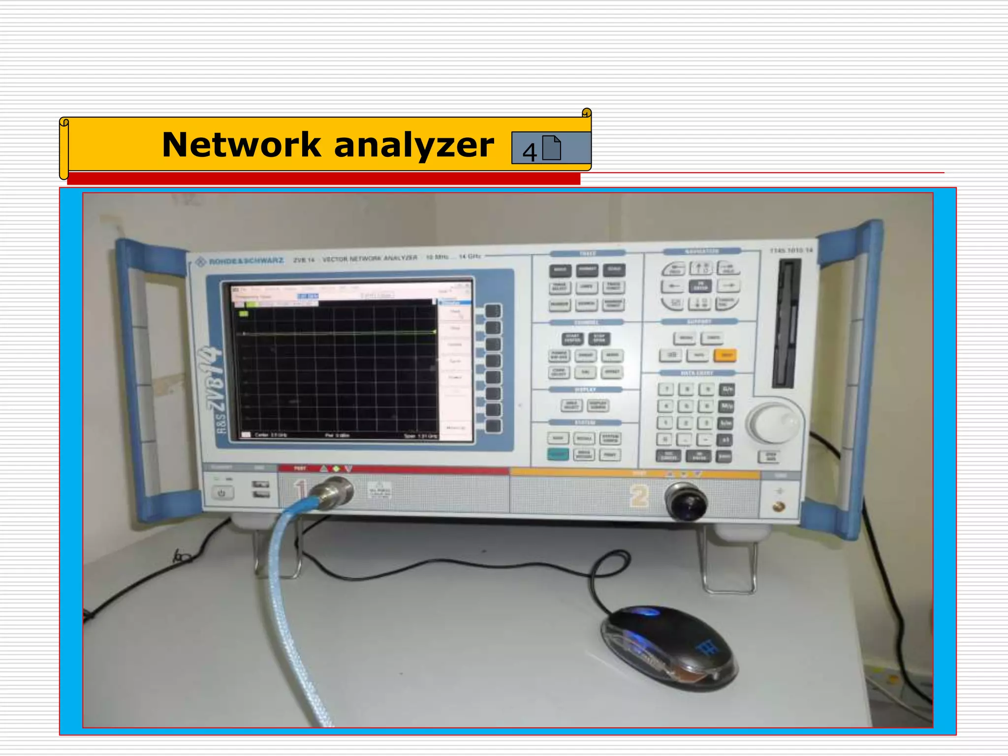 Network analyzer 4
 