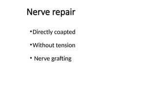 Microsurgical nerve anastomose management.pptx