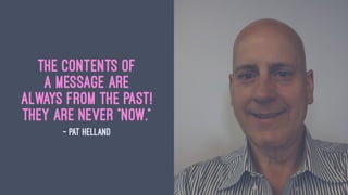 In a distributed system,
you can know where
the work is done
or you can know when
the work is done
but you can’t know both
— Pat Helland
 