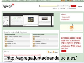  
    http://agrega.juntadeandalucia.es/
                      
 
