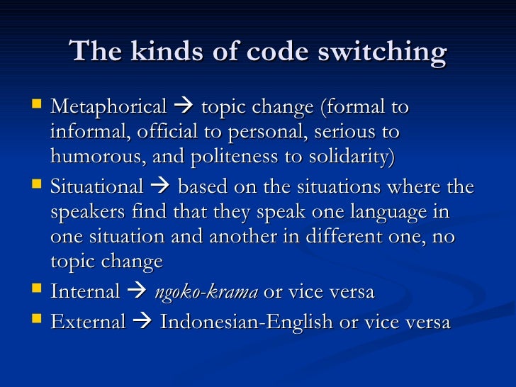 Code Switching