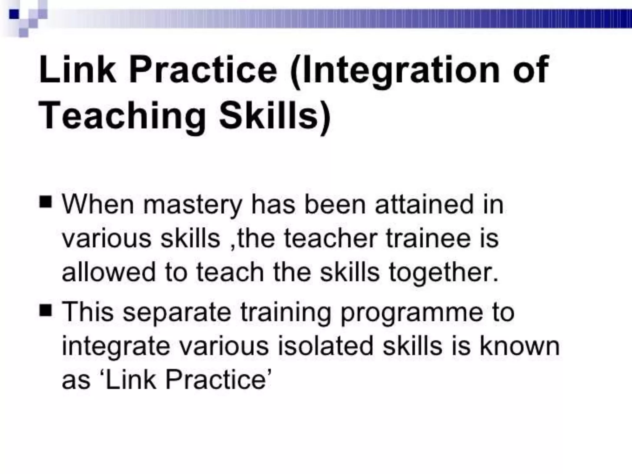 Micro Teaching - Teaching skills, micro teaching cycle, micro teaching steps, phases in micro teaching, link practices, simulation