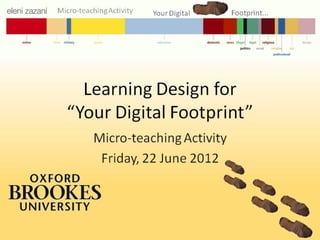 Microteaching "Your Digital Footprint"