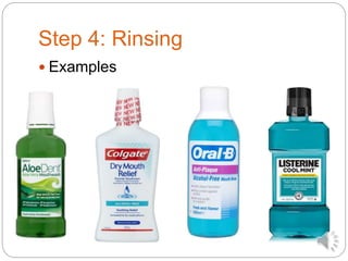 Step 4: Rinsing
 Examples
 