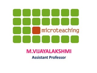 M.VIJAYALAKSHMI
Assistant Professor
 
