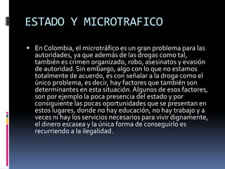 Microtrafico y fronteras invisibles en colombia | PPTX