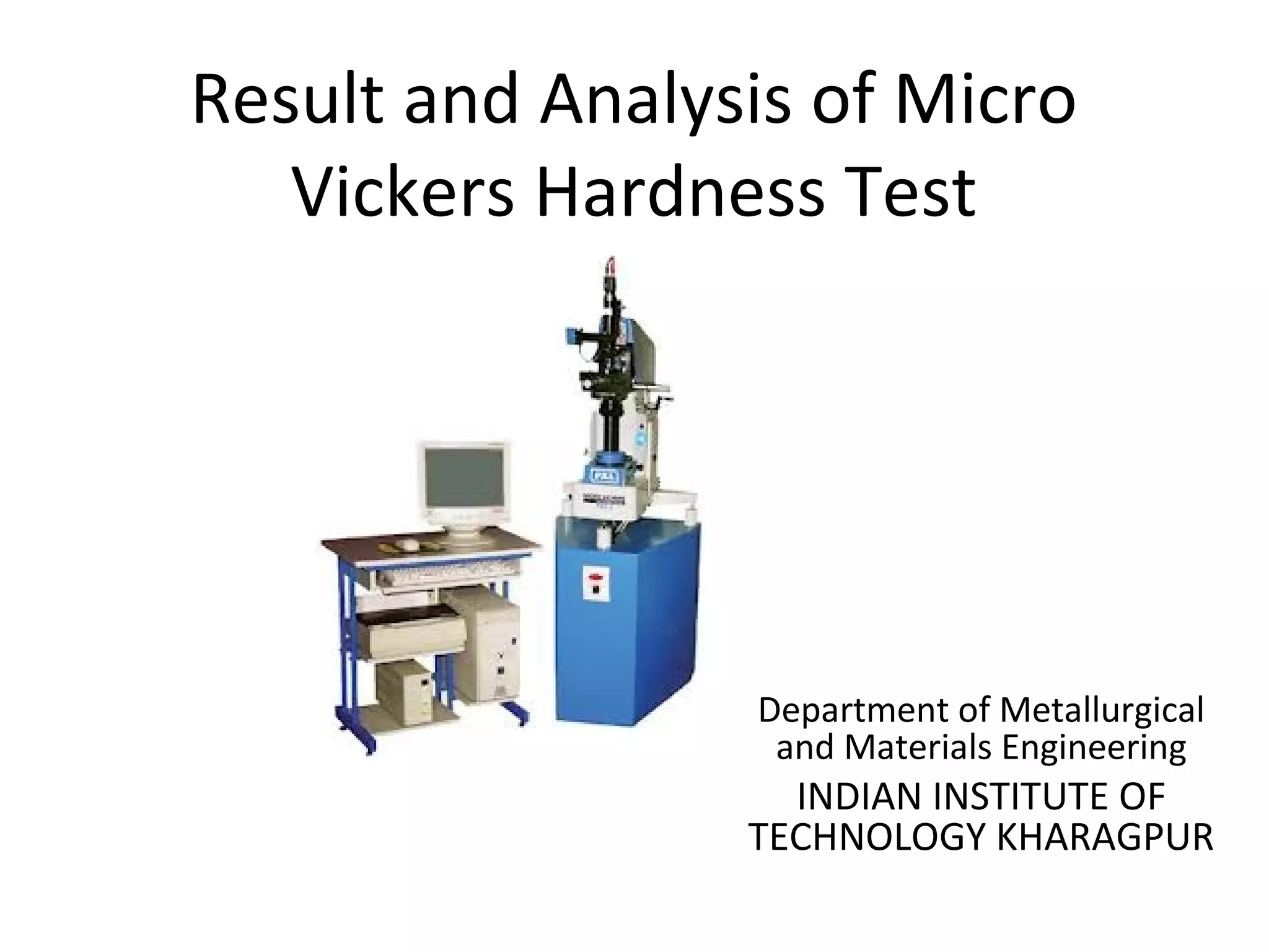 Micro Vickers Hardness Test PPT