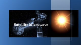 Satellite Microwave
 