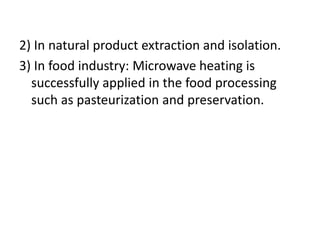 microwave assisted reaction. General introduction | PPTX