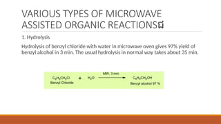 microwave assisted rxn in advanced organic chemistry.pptx