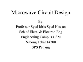 Microwave Circuit Design for desing RF a | PPTX