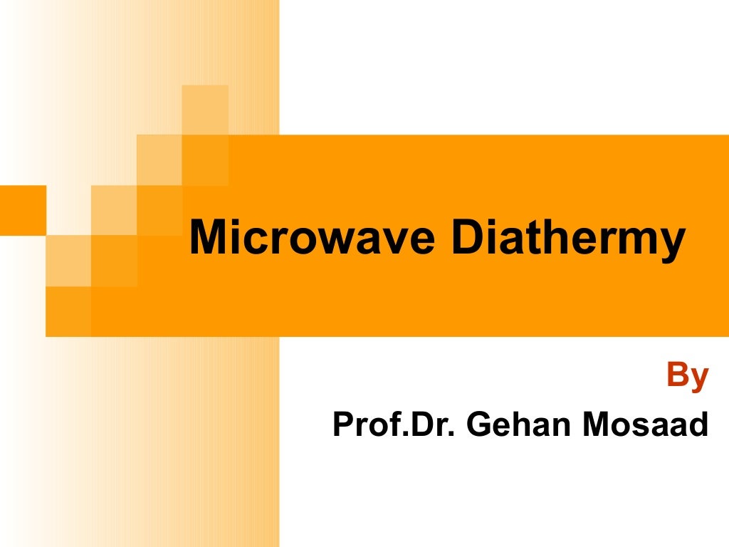 Microwave diathermy