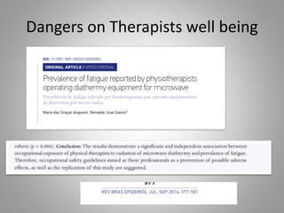 Dangers on Therapists well being
 