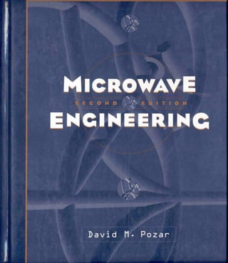 Microwave engineering david m.pozar