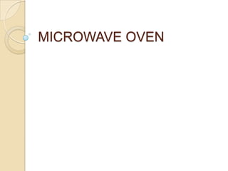 MICROWAVE OVEN
 