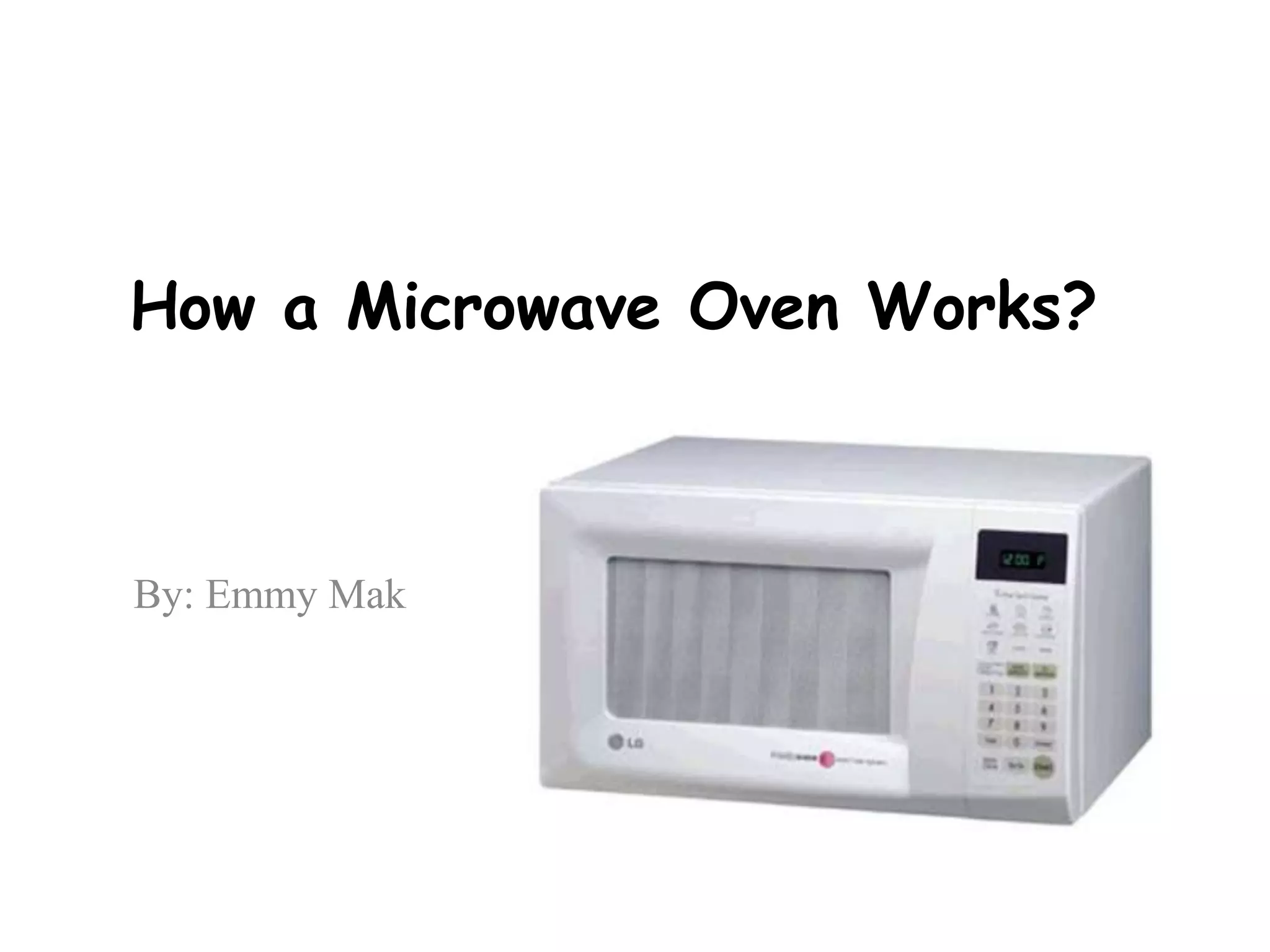 Microwave Oven History & Working Principle PPT