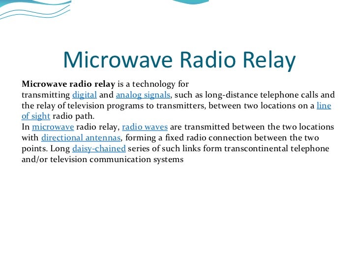 Microwave radio relay systems