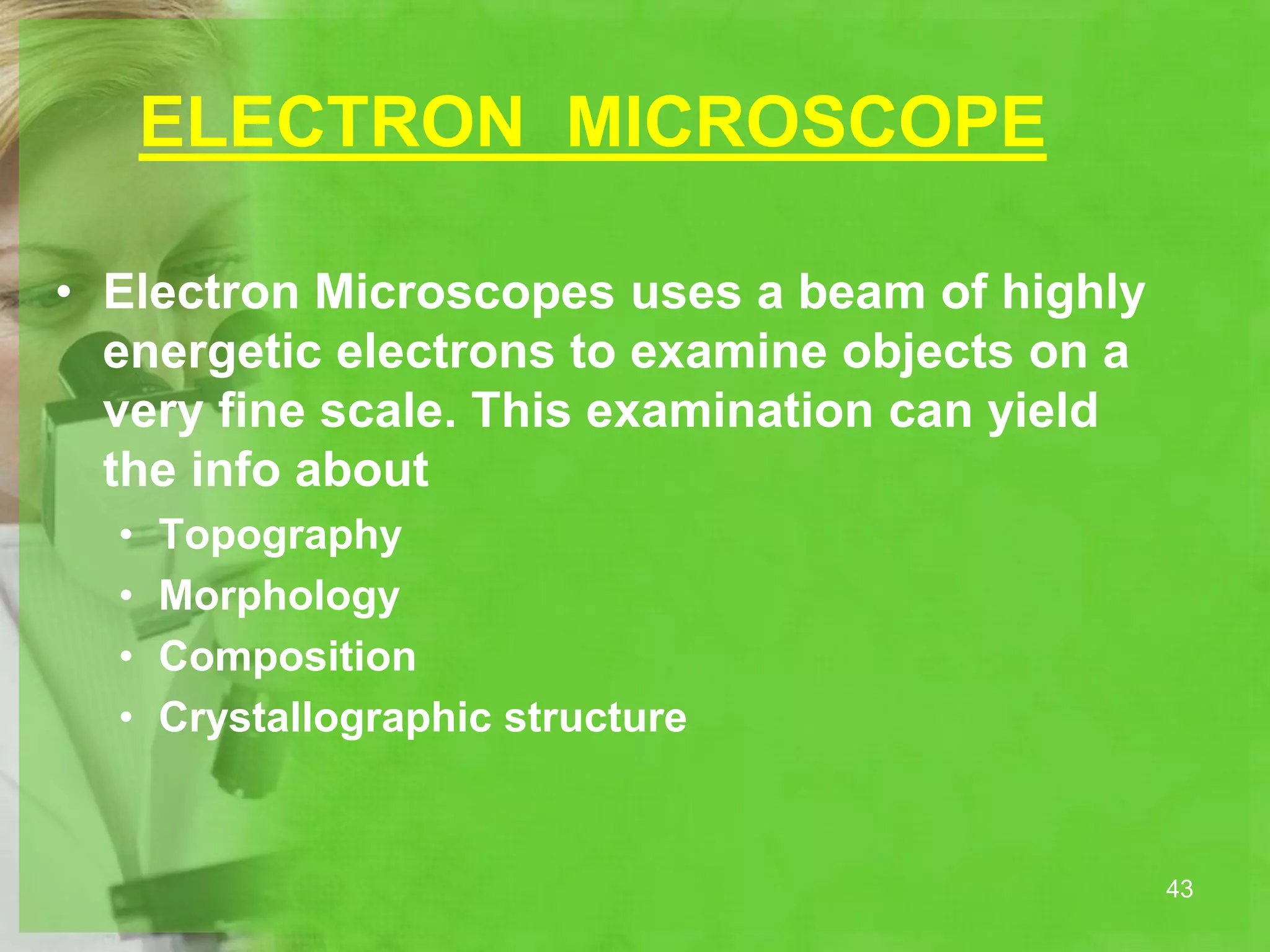 Microscopy and Types of Microscopes | PPTX