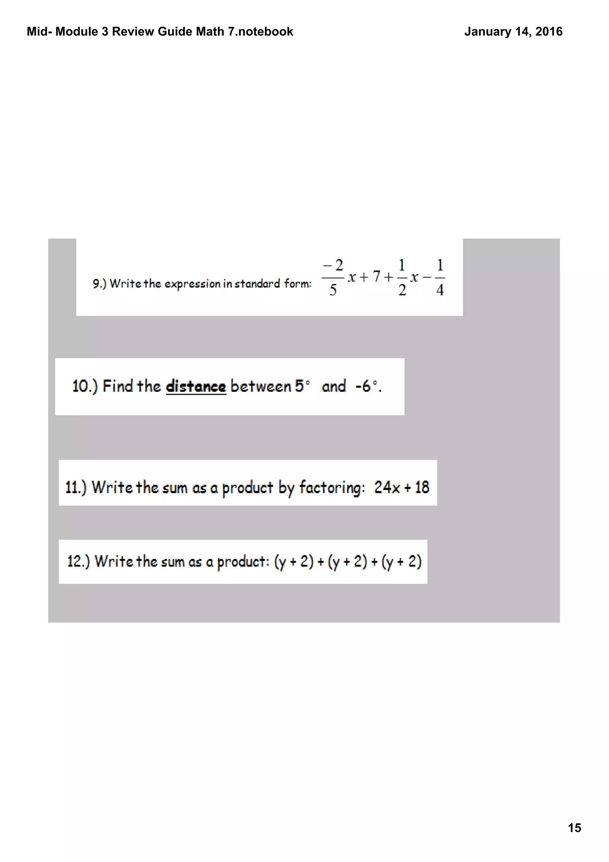 Mid­ Module 3 Review Guide Math 7.notebook
15
January 14, 2016
 