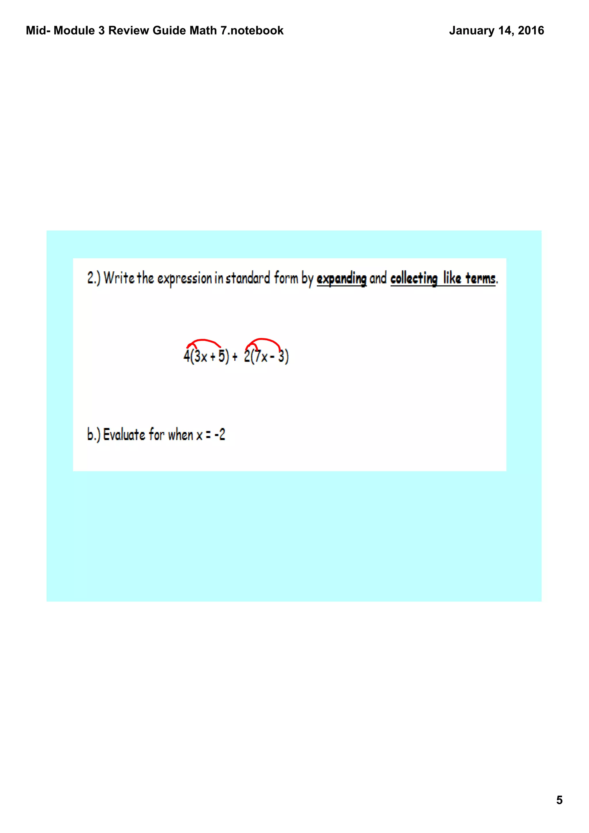 Mid­ Module 3 Review Guide Math 7.notebook
5
January 14, 2016
 
