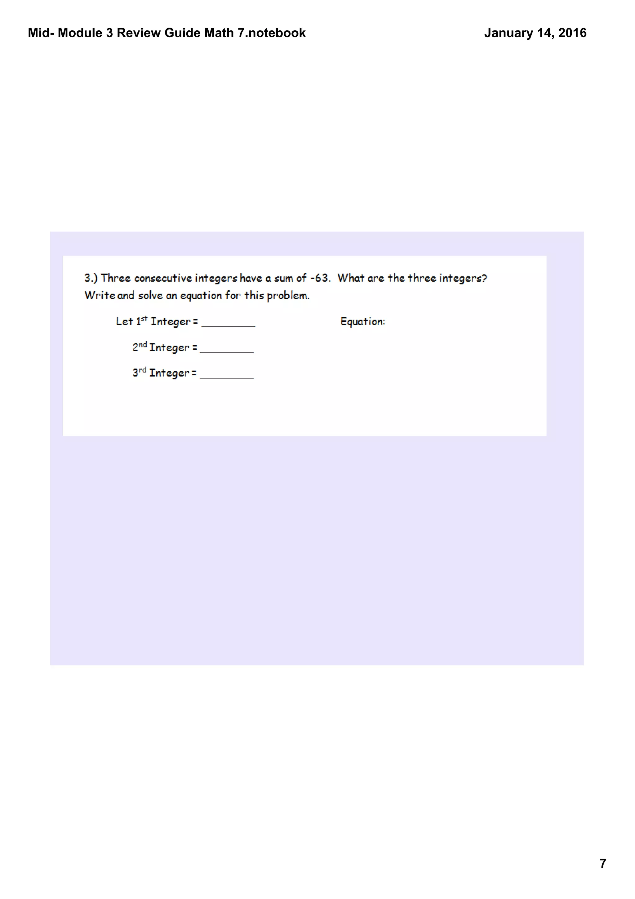 Mid­ Module 3 Review Guide Math 7.notebook
7
January 14, 2016
 