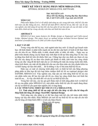 Khoa Xây dựng Cầu Đường - Trường ĐHBK
TẬP SAN KHOA HỌC CÔNG NGHỆ 68
THIẾT KẾ TỐI ƯU BẰNG PHẦN MỀM MIDAS-CIVIL
OPTIMAL DESI...