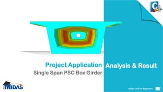 midas Civil for Beginners_Single Span PSC Box Girder Bridge (1).pdf
