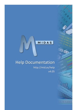 Help Documentation
http://mid.as/help
v4.05

 