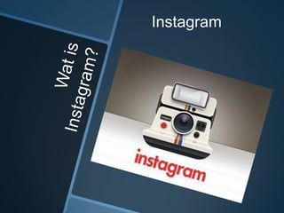 Instagram
 