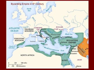 Byzantine Empire in 6th Century

 