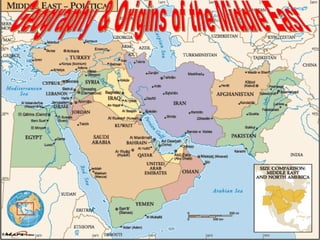 Geography & Origins of the Middle East 