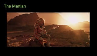 The Martian
 