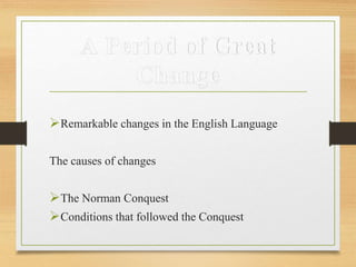 Norman Language Changes Middle englissh | PPTX