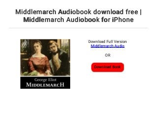 Middlemarch download the last version for iphone Middlemarch download the last version for iphone