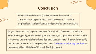 The Middle of the Funnel Content Marketing | PPT