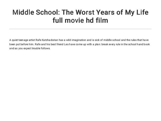Middle School The Worst Years Of My Life Full Movie Hd Film Middle School The Worst Years Of My Life Full Movie Hd Film