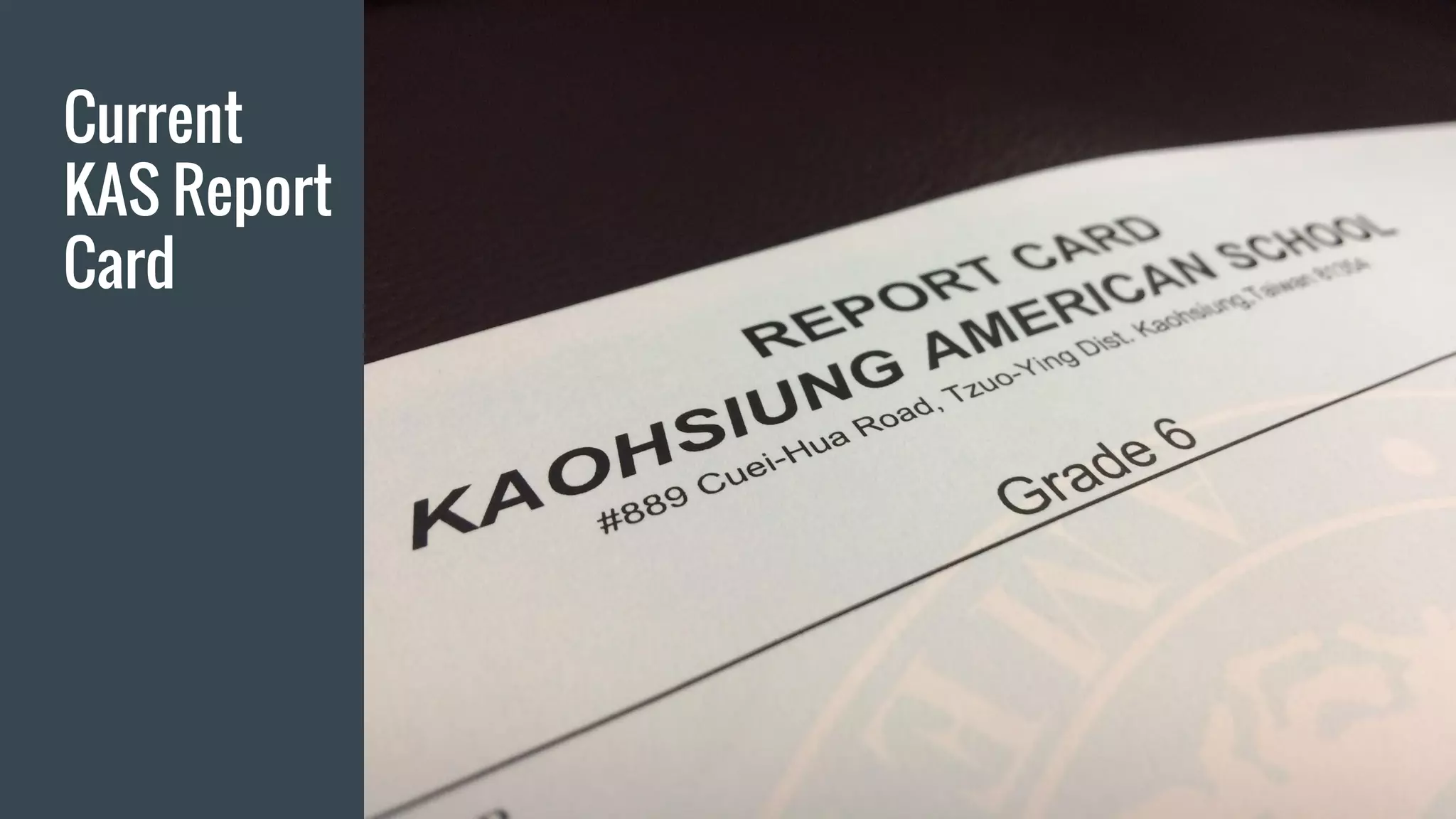 Current
KAS Report
Card
 