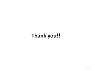 Thank you!!
13
 