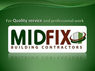 For Quality service and professional work 