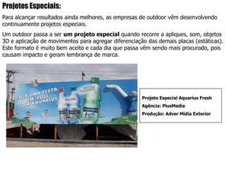 Triedo, Triface, Tridoor...3 faces de 40m2 alternando em movimento de 10 em 10 segundos. Placa com localização privilegiada e iluminada.