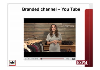 Branded channel – You Tube
 