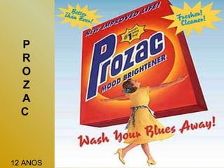 P
  R
  O
  Z
  A
  C



12 ANOS
 